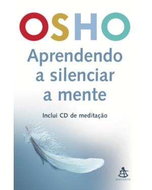 APRENDENDO A SILENCIAR A MENTE