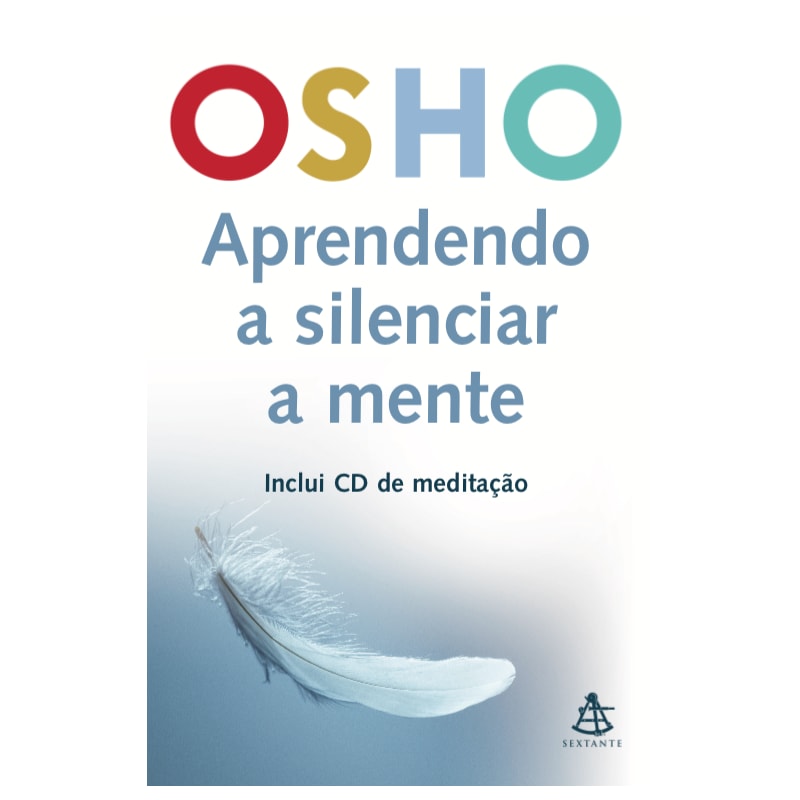 APRENDENDO A SILENCIAR A MENTE