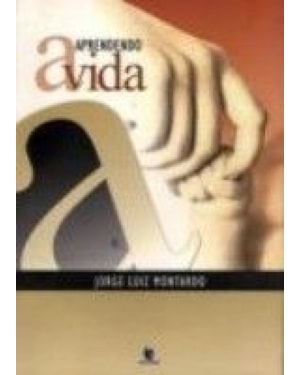 APRENDENDO A VIDA - 1