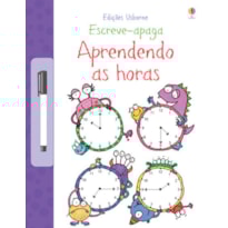 APRENDENDO AS HORAS: ESCREVE-APAGA