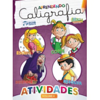 APRENDENDO CALIGRAFIA 4 - ATIVIDADES - 1ª