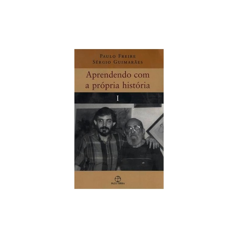 APRENDENDO COM A PRÓPRIA HISTÓRIA VOL. I
