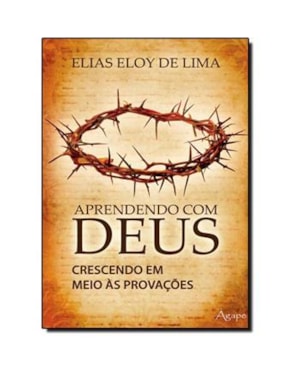 APRENDENDO COM DEUS-CRESCENDO EM MEIO AS PROVACOES - 1