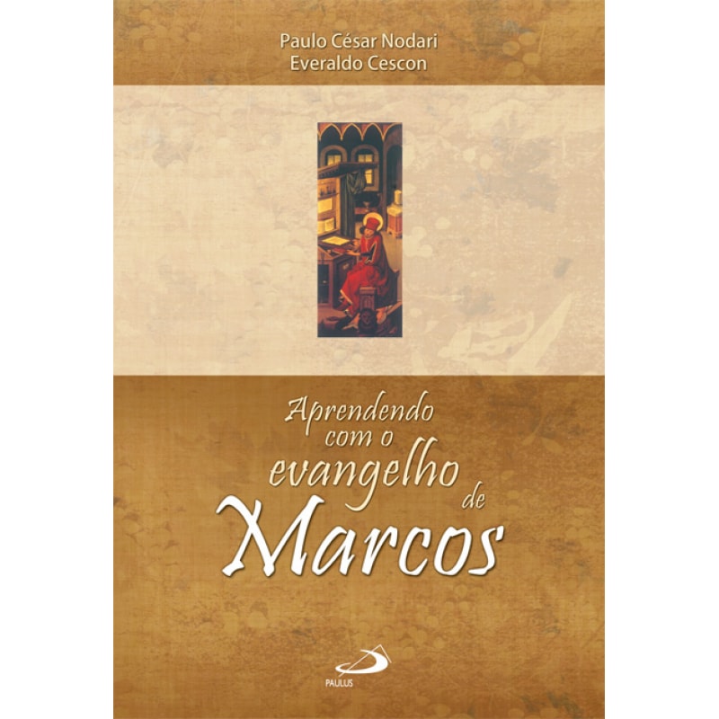Aprendendo com o evangelho de Marcos