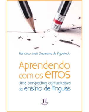 Aprendendo com os erros: uma perspectiva comunicativa do ensino de línguas