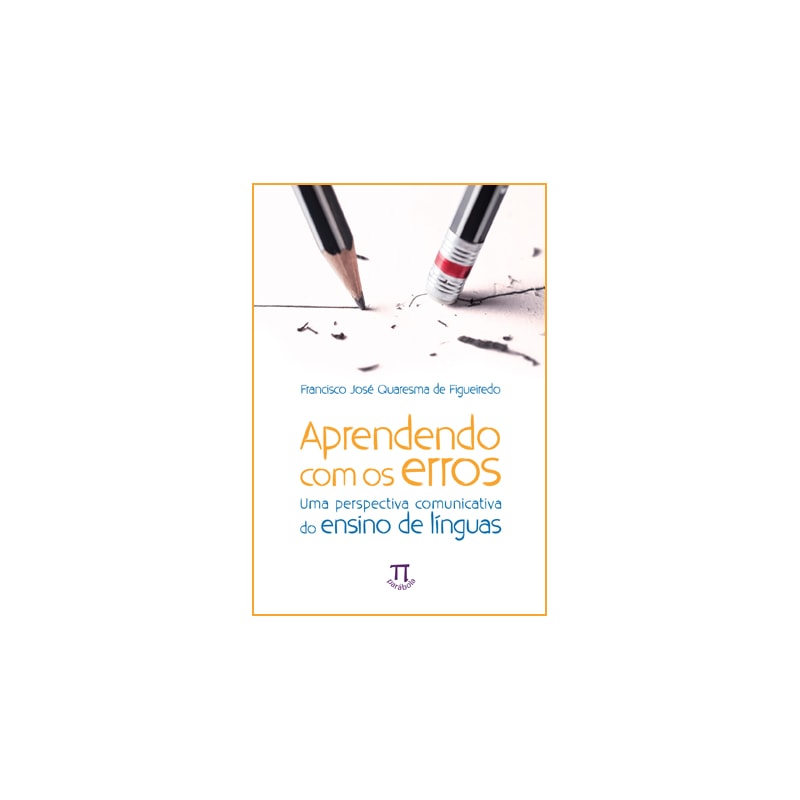 Aprendendo com os erros: uma perspectiva comunicativa do ensino de línguas