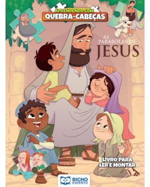 APRENDENDO COM QUEBRA-CABEÇA - PARÁBOLAS DE JESUS
