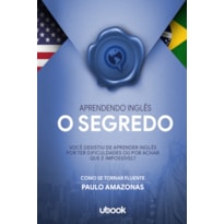 APRENDENDO INGLÊS - O SEGREDO
9786587549996