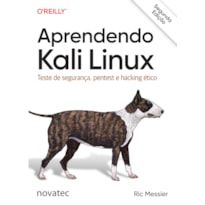 APRENDENDO KALI LINUX - 2ª EDIÇÃO