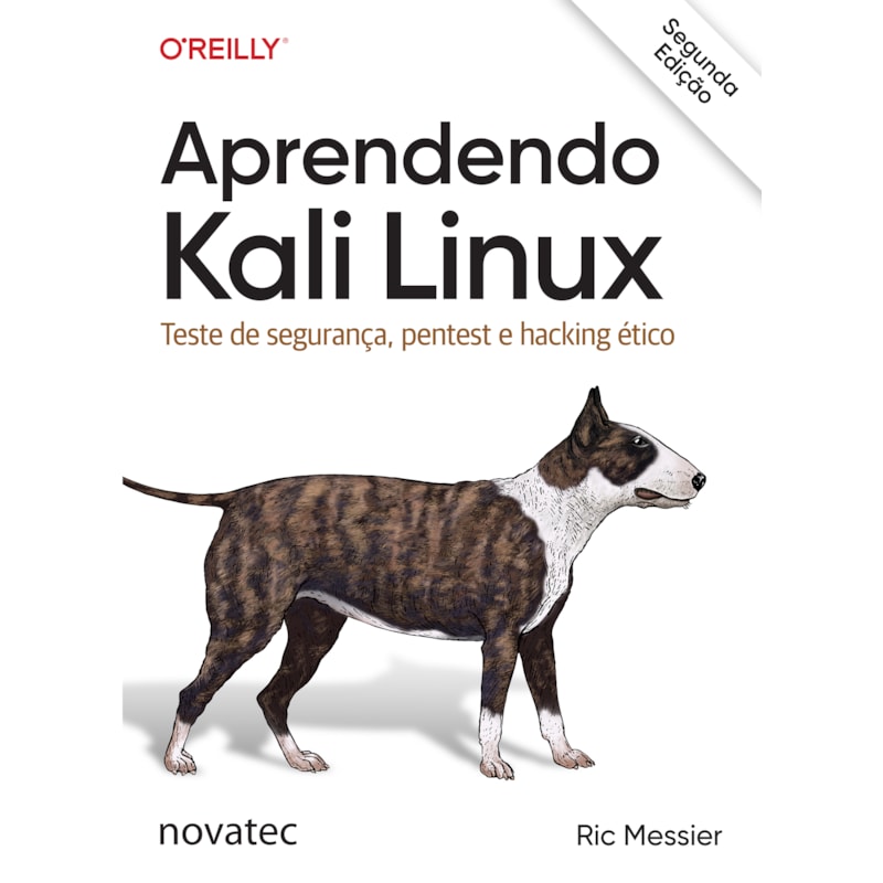APRENDENDO KALI LINUX - 2ª EDIÇÃO