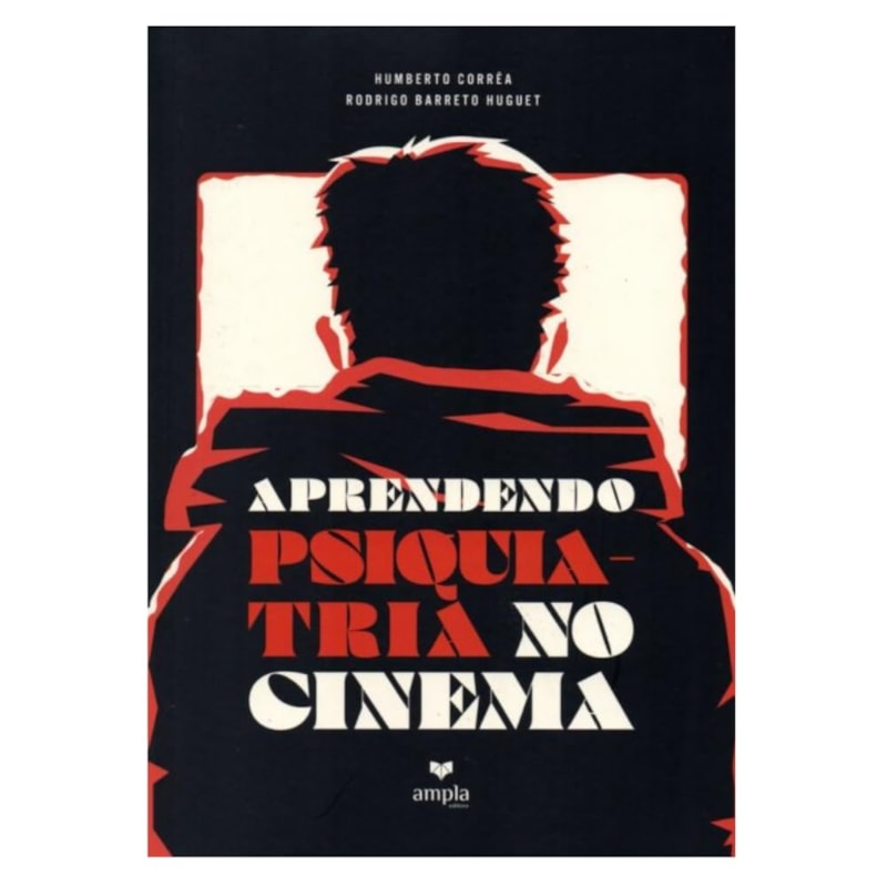 APRENDENDO PSIQUIATRIA NO CINEMA