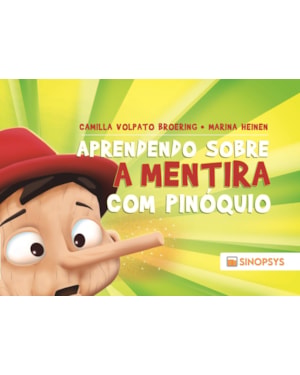 Aprendendo sobre a mentira com Pinóquio