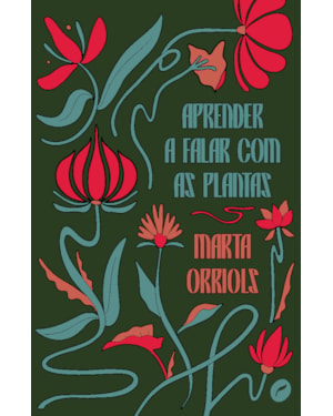 APRENDER A FALAR COM AS PLANTAS