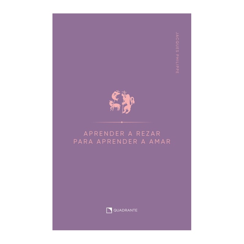 APRENDER A REZAR PARA APRENDER A AMAR