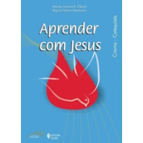 APRENDER COM JESUS - CRISMA CATEQUISTA