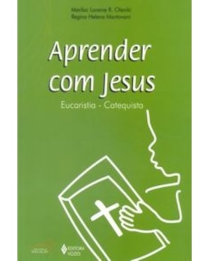 APRENDER COM JESUS - EUCARISTIA CATEQUISTA