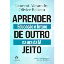 Aprender de outro jeito: Educação e futuro na era da IA
