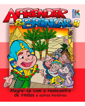 APRENDER E BRINCAR - ALEGRE-SE COM REENCONTRO DE IRMAOS E OUTRAS HISTORIAS