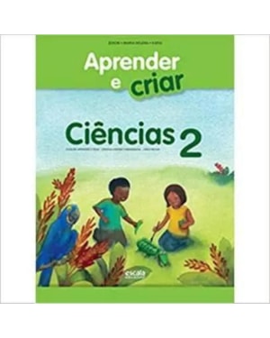 APRENDER E CRIAR - CIENCIAS - 2º ANO