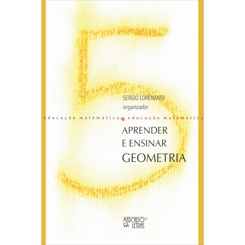 Aprender e ensinar geometria