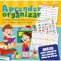 APRENDER E ORGANIZAR: POSTER- BROCHURA -SILABÁRIO, ALFABETO, ORDINAIS E MUITO MAIS EM TABELAS ÚTEIS E DIVERTIDAS!