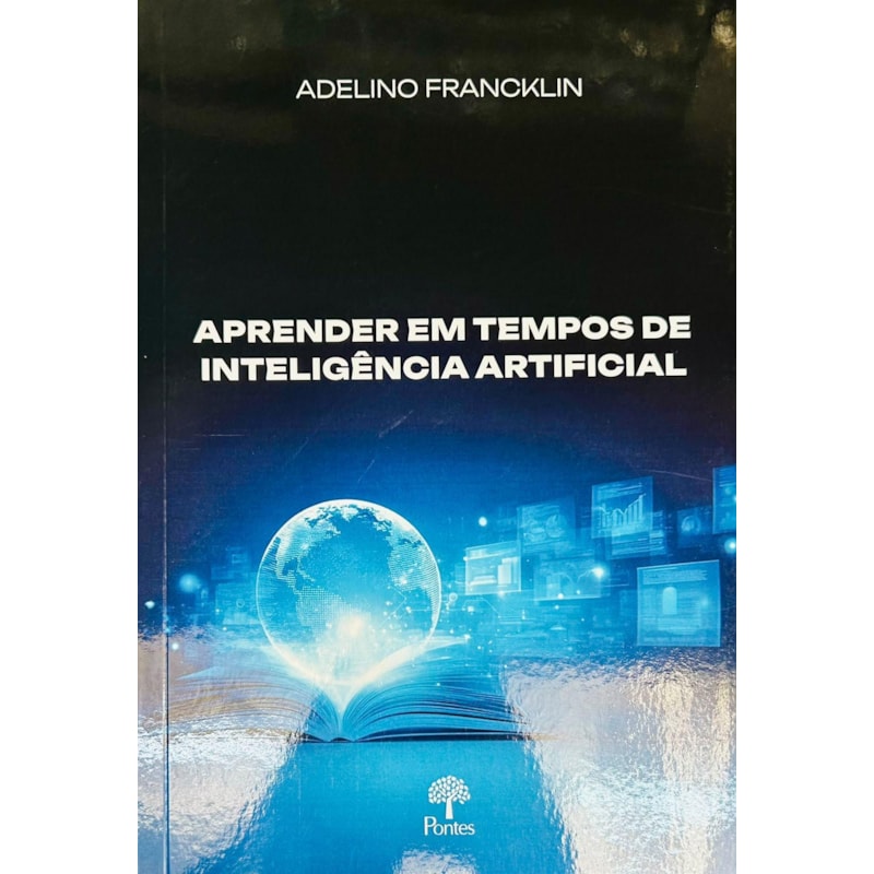 APRENDER EM TEMPOS DE INTELIGÊNCIA ARTIFICIAL
