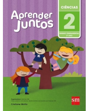 APRENDER JUNTOS CIÊNCIAS 2º ANO