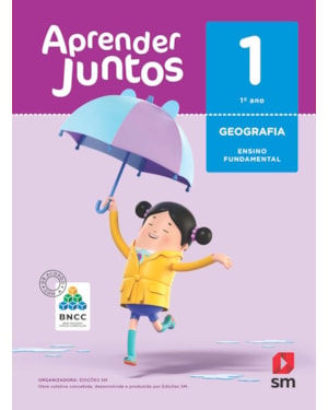 APRENDER JUNTOS GEOGRAFIA 1  BNCC ED 2018