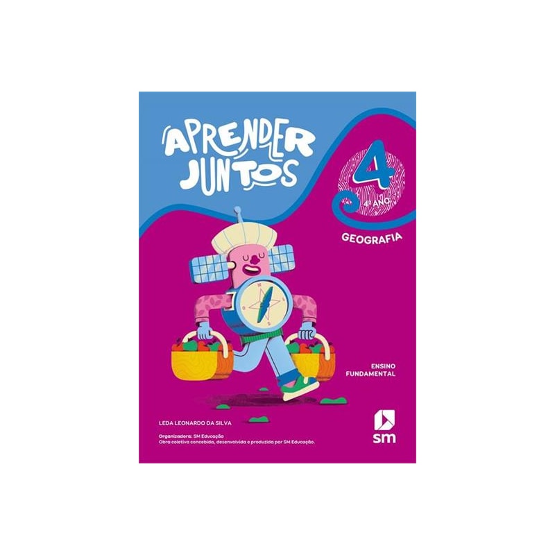 APRENDER JUNTOS GEOGRAFIA 4 (LA) BNCC ED 2021