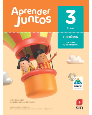 APRENDER JUNTOS HISTORIA 3  BNCC ED 2018