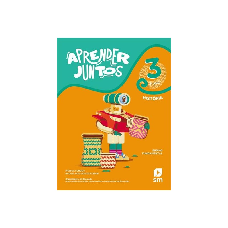 APRENDER JUNTOS HISTORIA 3 (LA) BNCC ED 2021