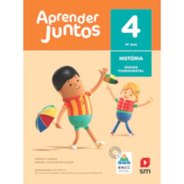 APRENDER JUNTOS HISTORIA 4  BNCC ED 2018