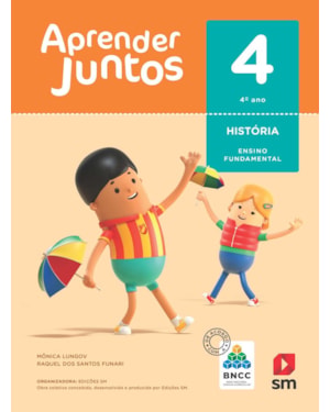 APRENDER JUNTOS HISTORIA 4  BNCC ED 2018