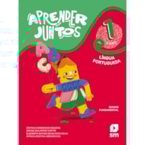 APRENDER JUNTOS PORTUGUES 1 (LA) BNCC ED 2021 APRENDER JUNTOS PORTUGUES 1 (LA) BNCC ED 2021