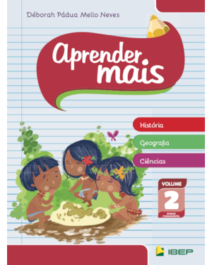 APRENDER MAIS HISTÓRIA, GEOGRAFIA E CIÊNCIAS VOL 2