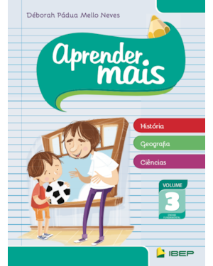 APRENDER MAIS HISTÓRIA, GEOGRAFIA E CIÊNCIAS VOL 3