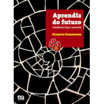 APRENDIZ DO FUTURO - CIDADANIA HOJE E AMANHÃ