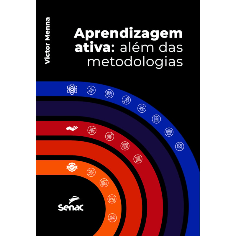 APRENDIZAGEM ATIVA: ALÉM DAS METODOLOGIAS