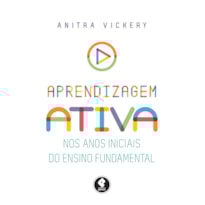 APRENDIZAGEM ATIVA NOS ANOS INICIAIS DO ENSINO FUNDAMENTAL