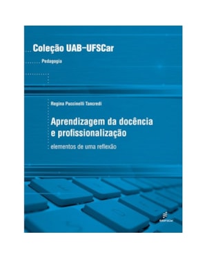 APRENDIZAGEM DA DOCÊNCIA E PROFISSIONALIZAÇÃO