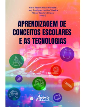 APRENDIZAGEM DE CONCEITOS ESCOLARES E AS TECNOLOGIAS
