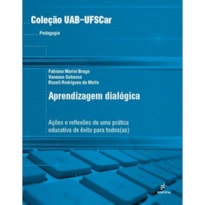 APRENDIZAGEM DIALÓGICA - AÇÕES E REFLEXÕES