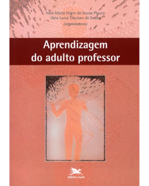 APRENDIZAGEM DO ADULTO PROFESSOR