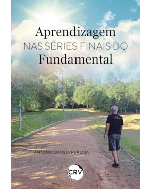 APRENDIZAGEM NAS SÉRIES FINAIS DO FUNDAMENTAL