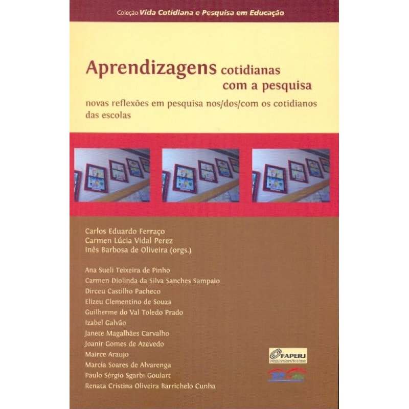 APRENDIZAGENS COTIDIANAS COM A PESQUISA