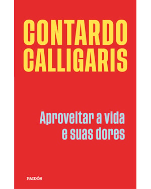 APROVEITAR A VIDA E SUAS DORES
