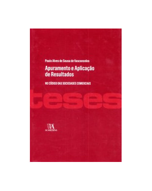 Apuramento e aplicação de resultados: no código das sociedades comerciais