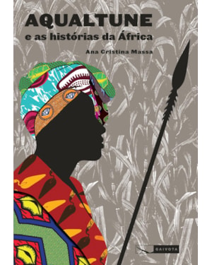 AQUALTUNE E AS HISTÓRIAS DA ÁFRICA