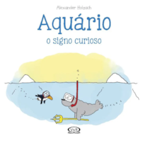 AQUÁRIO: O SIGNO CURIOSO