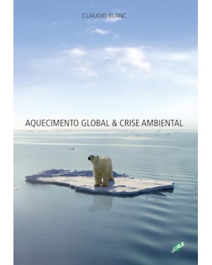Aquecimento global & crise ambiental